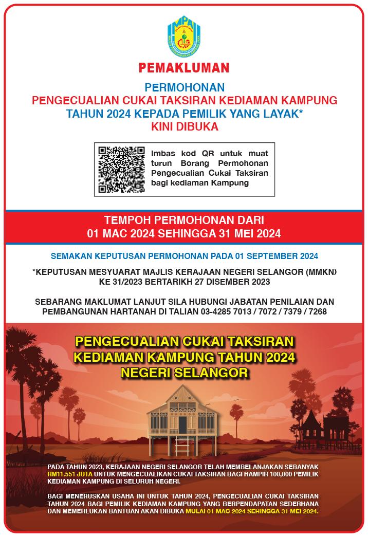 PERMOHONAN PENGECUALIAN CUKAI TAKSIRAN KEDIAMAN KAMPUNG TAHUN 2024 KEPADA PEMILIK YANG LAYAK