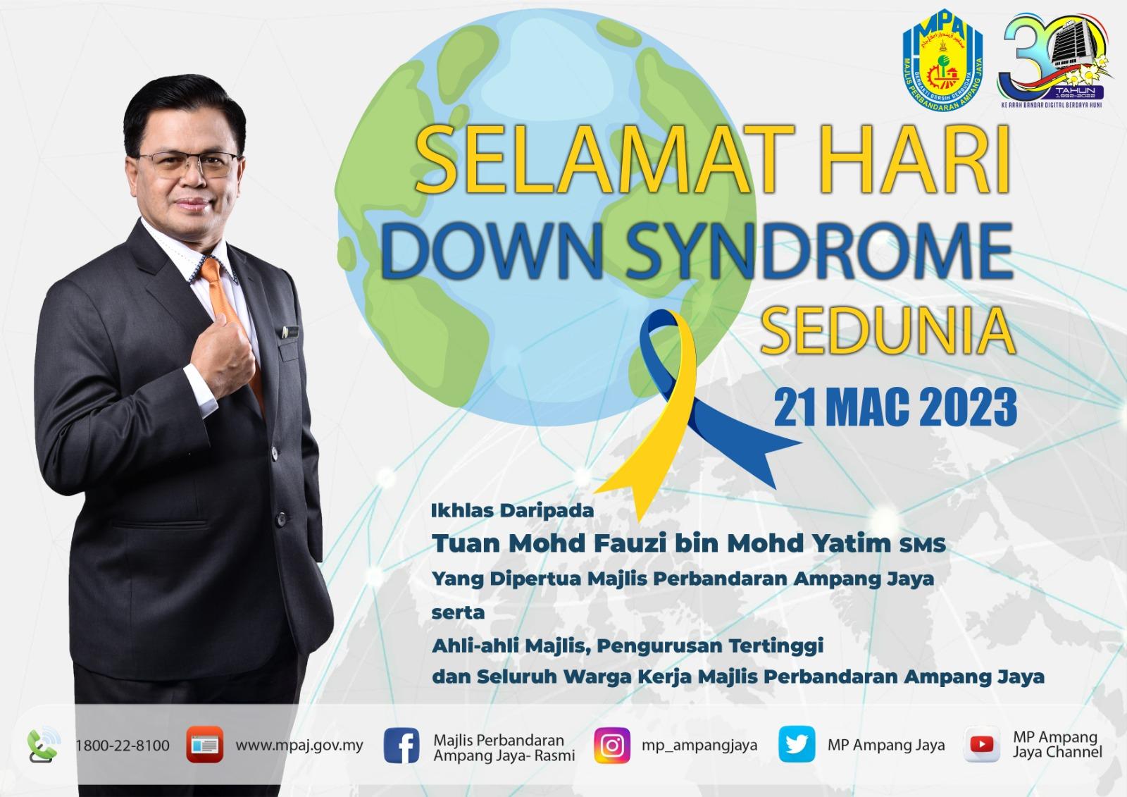 SELAMAT HARI DOWN SYNDROME SEDUNIA