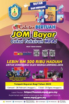 CEPAT REBUT PELUANG & SERTAI CABUTAN CUKAI TAKSIRAN MPAJ 2023