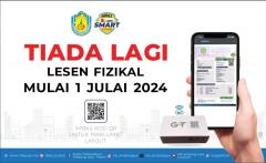 TIADA LAGI LESEN FIZIKAL MULAI 1 JULAI 2024